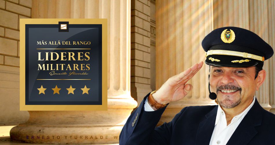 Talleres de Liderazgo para el Alto Mando Militar | Ernesto Yturralde Worldwide Inc.