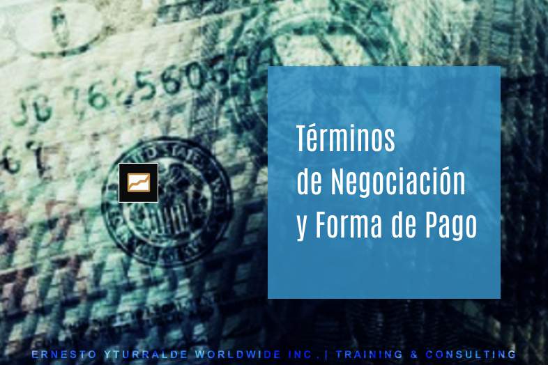 T�rminos de Negociaci�n de los Talleres | Ernesto Yturralde Worldwide Inc.
